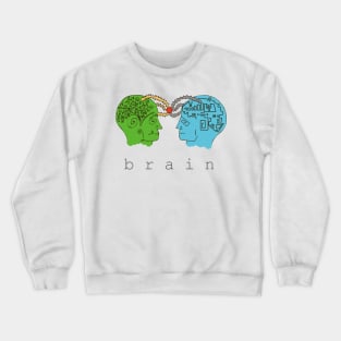 Left and right human brain Crewneck Sweatshirt